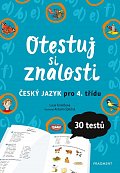 Otestuj si znalosti – Český jazyk pro 4. třídu, 2.  vydání