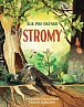 Stromy - Kuk pro okénko