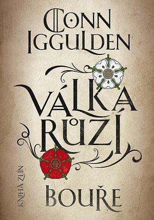 Válka růží 1: Bouře