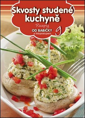 Skvosty studené kuchyně