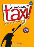 Le Nouveau Taxi ! 3 (B1) Livre de l´éleve + CD-ROM