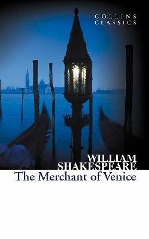 The Merchant of Venice (Collins Classics)