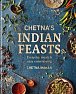 Chetna´s Indian Feasts: Everyday meals and easy entertaining