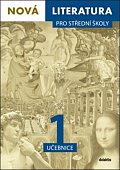Nová literatura pro střední školy 1 - Učebnice, 1.  vydání