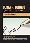 Cesta k dohodě: Vyjednávání -  hra života