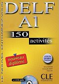DELF A1 Nouveau diplome 150 activités Livret & CD