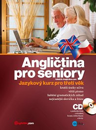 Angličtina pro seniory - Jazykový kurz pro třetí věk + CD