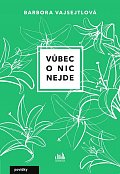 Vůbec o nic nejde