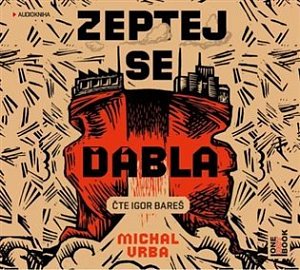 Zeptej se ďábla - CDmp3 (Čte Igor Bareš)