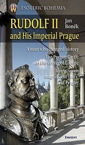 Rudolf II and His Imperial Prague