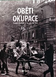 Oběti okupace - Československo 21.8. - 31.12.1968