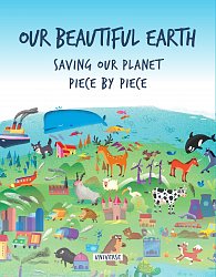 Our Beautiful Earth : Saving Our Planet Piece by Piece