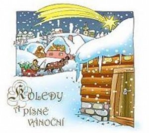 Koledy a písně vánoční - CD