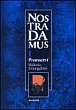 Nostradamus I. - Proroctví