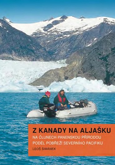 Náhled Z Kanady na Aljašku - Na člunech panenskou přírodou podél pobřeží Severního Pacifiku