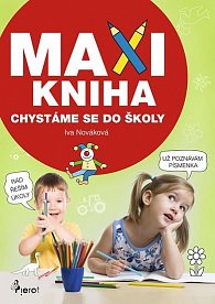 Maxi kniha - Chystáme se do školy