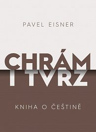 Chrám i tvrz - Kniha o češtině