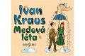 Medová léta - CDmp3 (Čte Ivan Kraus)