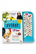 Úžasný svět zvířat - Encyklopedie se zvuky (anglicky+česky)