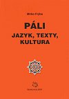 Páli - jazyk, texty, kultura