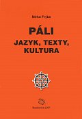 Páli - jazyk, texty, kultura
