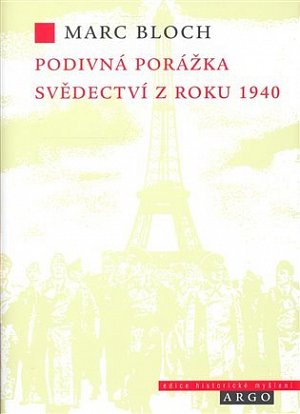 Podivná porážka svědectví z roku 1940