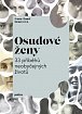 Osudové ženy - 33 příběhů neobyčejných životů