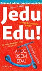 Jedu Edu - Zábavné edukativní opáčko