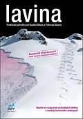 Lavina - praktická příručka o lavinách