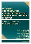 Compiling and annotating a learner corpus for a morphologically rich language