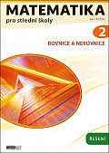 Matematika pro střední školy 2 - Řešení
