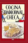 Cocina tradicional checa / Tradiční česká kuchyně (španělsky)
