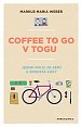 Coffee to go v Togu - Jedno kolo, 26 zemí a spousta kávy