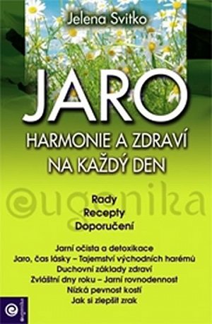 JARO - Harmonie a zdraví na každý den