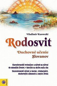 Rodosvit - Duchovní učení Slovanů