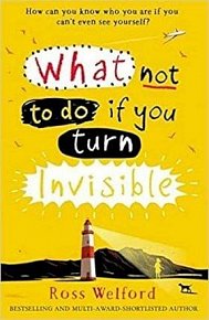 What Not to Do If You Turn Invisible