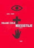 Volané číslo neexistuje - Koncept 3
