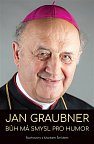 Jan Graubner - Bůh má smysl pro humor (rozhovor s Markem Šmídem)