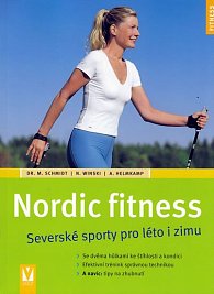 Nordic fitness - Severské sporty pro léto i zimu
