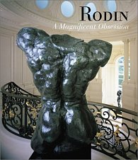 Rodin: A Magnificent Obsession