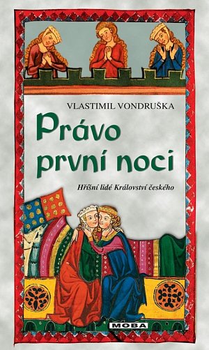 Právo první noci - Hříšní lidé Království českého, 2.  vydání