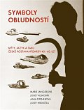 Symboly obludností Mýty, jazyk a tabu české postav