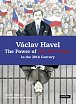 Václav Havel The Power of the Powerless in the 20th Century