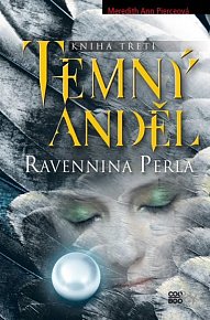 Temný anděl 3 - Ravennina perla