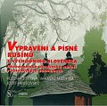 Vyprávění a písně Rusínů z východního Slovenska - Jihokarpatská ukrajinská nářečí v autentických záznamech + 2 VF