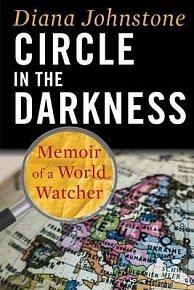 Circle in the Darkness : Memoir of a World Watcher