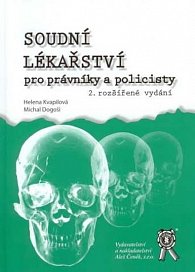 Soudní lékařství pro právníky a policisty - 2.vydání