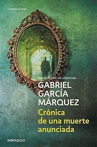 Cronica De Una Muerte Anunciada / Chronicle of a Death Foretold (Spanish Edition)