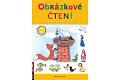 Obrázkové čtení - Pohádky, báje, bajky, pověsti