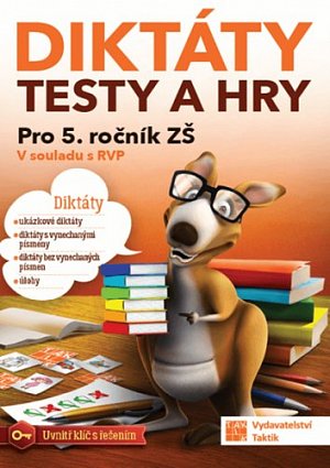 Diktáty, testy a hry 5, 1.  vydání